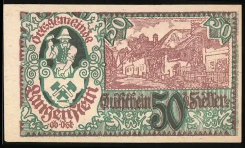 Notgeld Langenstein /Ob. Öst, 50 Heller, Bergmann und Ortsansicht