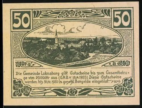 Notgeld Lohnsburg 1920, 50 Heller, Landschaftspanorama mit Kirche und Gebäudeansicht