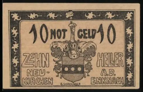 Notgeld Neukirchen a.d. Enknach 1920, 10 Heller, Wappen mit Helm und Verzierungen