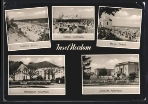 AK Usedom, Strand Koserow, Seebrücke Ahlbeck, Kulturhaus Heringsdorf