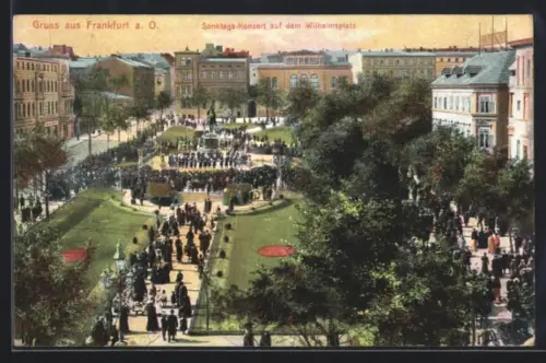 AK Frankfurt a. O., Sonntags-Konzert auf dem Wilhelmsplatz