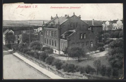 AK Auerbach i. V., Landwirtschaftliche Lehranstalt
