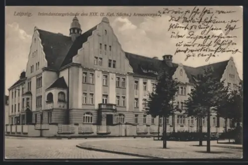 AK Leipzig, Intendanturgebäude des XIX. 2. Kgl. Sächs. Armeecorps