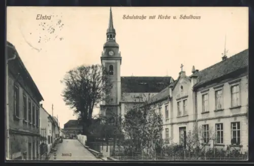 AK Elstra, Schulstrasse, Kirche, Schulhaus