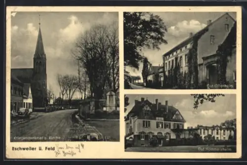 AK Eschweiler ü. Feld, Kriegerdenkmal mit Kirche, Gut Ollesheim und Gut Hommelsheim