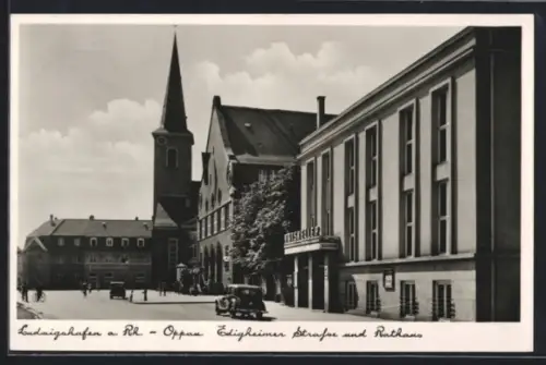 AK Ludwigshafen a. Rh.-Oppau, Edigheimer Strasse, Rathaus mit Ratskeller-Eingang, Kirche