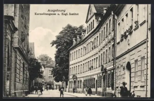 AK Augsburg, Karmelitengasse u. Engl. Institut, Strassenpartie