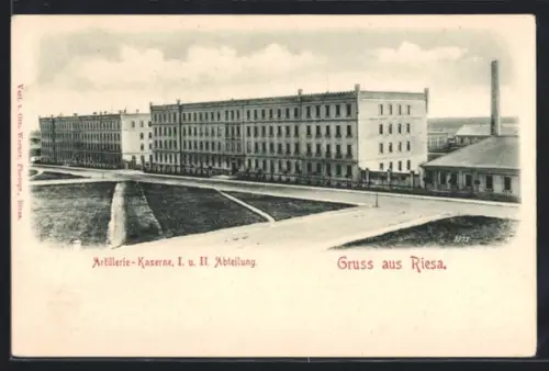 AK Riesa, Artillerie-Kaserne, I. u. II. Abteilung