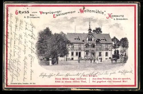 AK Kemnitz b. Dresden, Gasthaus Weltemühle, Bes. A. Birnbaum