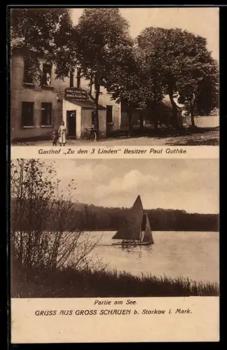 AK Gross Schauen i. Mark, Gasthof Zu den 3 Linden, Besitzer Paul Guthke