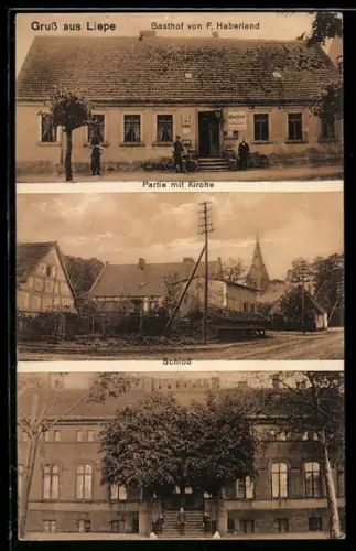 AK Liepe, Gasthof von F. Haberland, Strassenpartie mit Kirche, Schloss