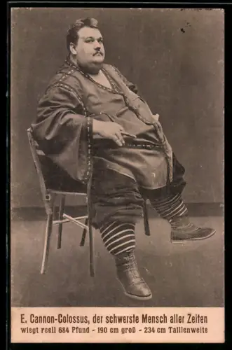 AK Übergewichtiger E. Cannon-Colossus, Gewicht 684 Pfund