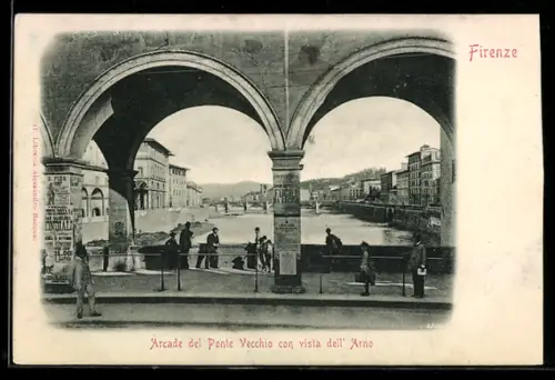 AK Firenze, Arcade del Ponte Vecchio con vista dell`Arno