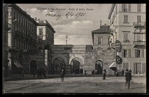 AK Milano, Via Manzoni, Archi di Porta Nuova