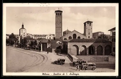 AK Milano, Basilica di S. Ambrogio con automobili d`epoca in primo piano