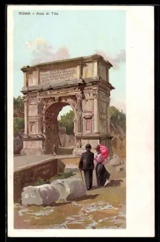 AK Roma, Arco di Tito con coppia elegante passeggiando