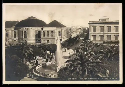 AK Brindisi, Piazza Cairoli e Teatro Verdi con fontana e palme