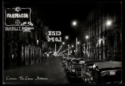 AK Catania, Via Etnea, Notturno, illuminazione stradale e insegne luminose