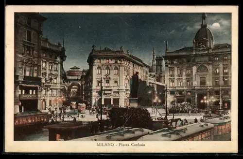 AK Milano, Piazza Cordusio di notte con tram illuminati