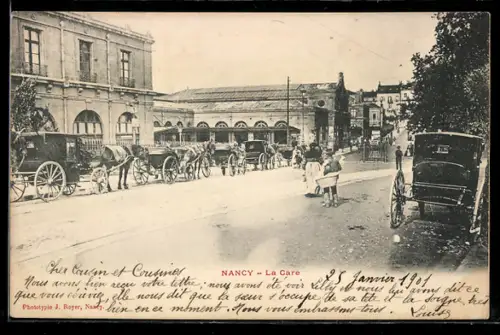 AK Nancy, Kutschen vor dem Bahnhof, La Gare