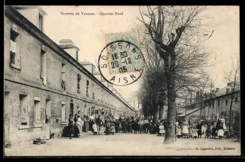 AK Vauxrot, Verrerie de Vauxrot, Quartier Nord