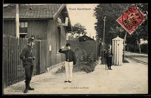 AK Toul, Garnison, Le Salut au Poste