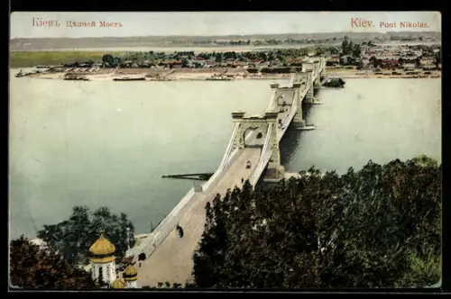 AK Kiew, Blick auf die Nikolaus-Brücke