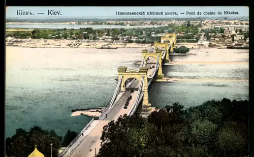AK Kiew, Blick auf die Nikolaus-Brücke aus der Vogelschau