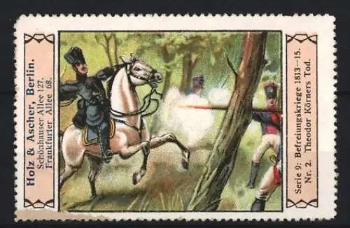 Reklamemarke Berlin, Holz & Ascher, Befreiungskriege 1813-15, Theodor Körners Tod, Reiter im Kampf