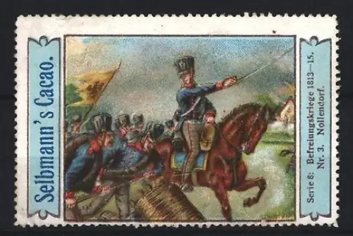 Reklamemarke Selbmann, Kakao und Schokolade, Befreiungskriege 1813-15, Reiter auf Pferd