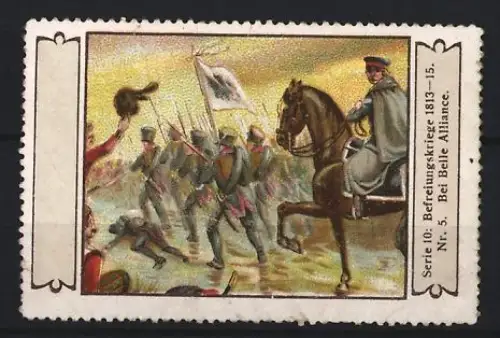 Reklamemarke Befreiungskriege 1813-15, Bei Belle-Alliance, Kavallerie und Infanterie im Angriff