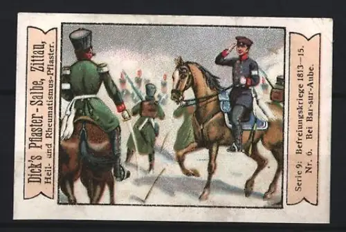 Reklamemarke Zittau, Dick`s Pflaster-Salbe, Befreiungskriege 1813-15, Bei Bar-sur-Aube