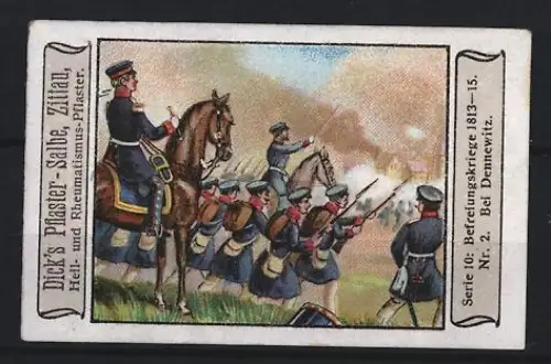 Reklamemarke Zittau, Dick`s Pflaster-Salbe, Befreiungskrieg 1813-15, Schlacht bei Dennewitz