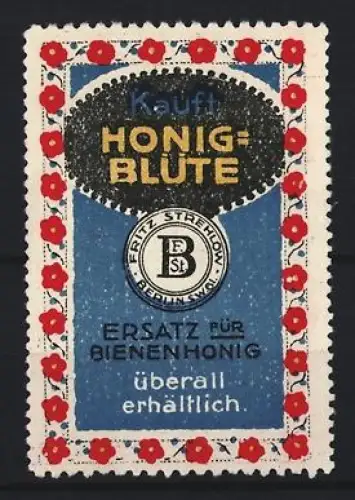 Reklamemarke Berlin, Fritz Strehlow, Honigblüte, Ersatz für Bienenhonig, Fritz Strelow-Logo