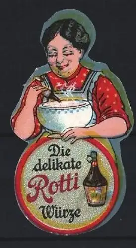 Reklamemarke Rotti, Gewürzmischung, Frau mit Suppenschüssel