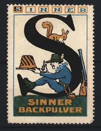 Reklamemarke Sinner, Backpulver, Jäger mit Hut und Gewehr