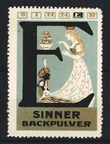 Reklamemarke Sinner, Backpulver, Frau mit Krone und Bediensteter