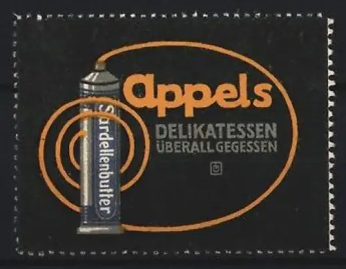 Reklamemarke Appel, Delikatessengeschäft, Sardellenbutter Tube