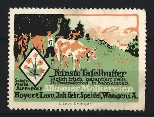 Reklamemarke Allgäu, Hoyer & Lavo, Inh. Gebr. Speidel, Tafelbutter, Alpenrose und Kühe
