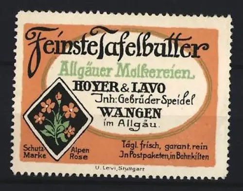 Reklamemarke Wangen, Hoyer & Lavo, Inh. Geb. Speidel, Tafelbutter, Alpenrose
