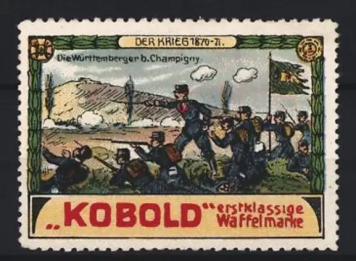 Reklamemarke Kobold, Waffelfabrik, Der Krieg 1870-71, Soldaten in Schlacht bei Champigny