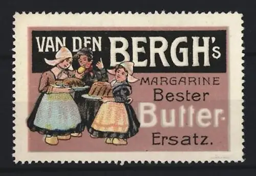 Reklamemarke Van den Bergh, Margarinefabrik, Kinder in Tracht