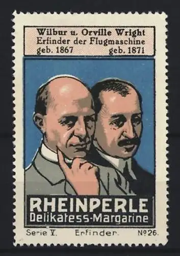 Reklamemarke Rheinperle, Margarinefabrik, Delikatesse-Margarine, Portrait Wilbur und Orville Wright