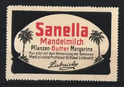 Reklamemarke Oskar Liebreich, Sanella Margarine, Pflanzen-Butter Margarine, Palmen