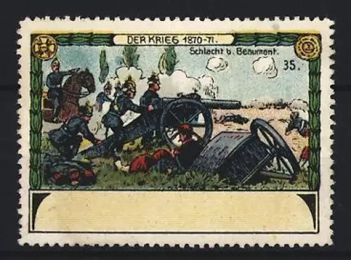 Reklamemarke Beaumont, Der Krieg 1870-71, Schlacht bei Beaumont, Kanone und Soldaten
