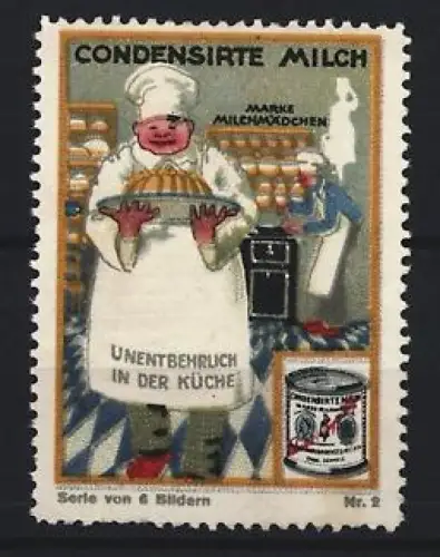 Reklamemarke Milchmädchen, Kondensmilch, Koch mit Kuchen