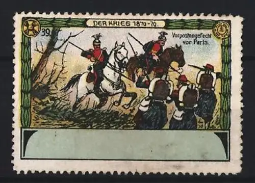 Reklamemarke Paris, Der Krieg 1870-71, Vorpostengefecht vor Paris, Soldaten auf Pferden