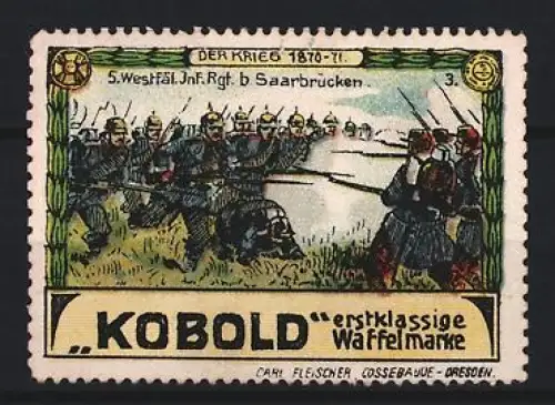 Reklamemarke Dresden, Carl Fleischer, Waffelfabrik, Kobold Waffeln, Krieg 1870-71, Schlacht bei Saarbrücken