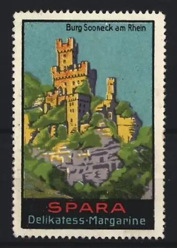 Reklamemarke Rheinperle, Margarinenfabrik, Delikatess-Margarine, Burg Sooneck am Rhein, Burgruine