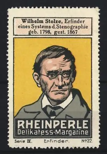 Reklamemarke Rheinperle, Margarinenfabrik, Delikatess-Margarine, Wilhelm Stolze, Porträt des Erfinders